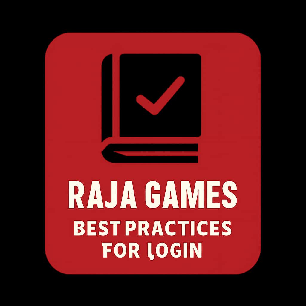 Icon representing best practices for Raja Games login.