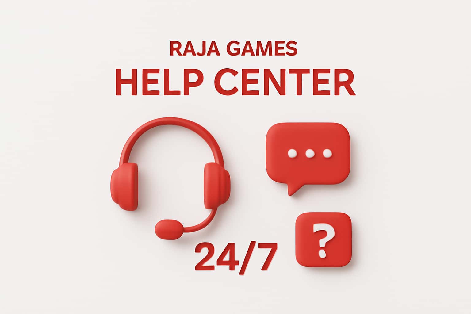 Raja Games Help Center 24/7 Interface